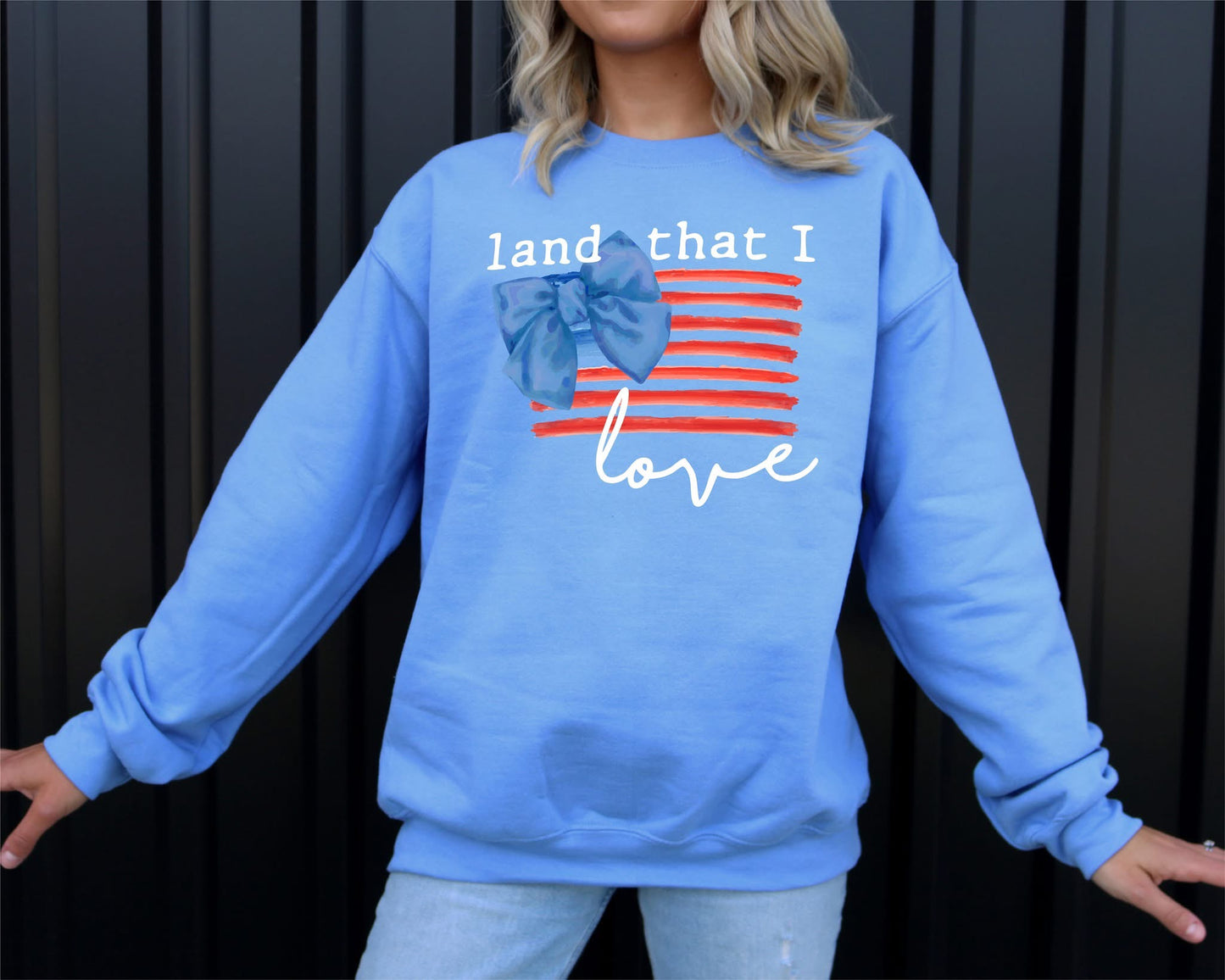 Land That I Love Crew Sweatshirt