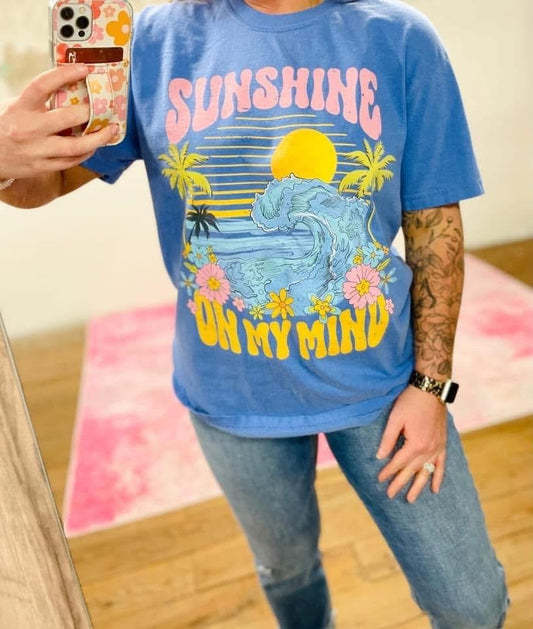 Sunshine on my Mind Tee