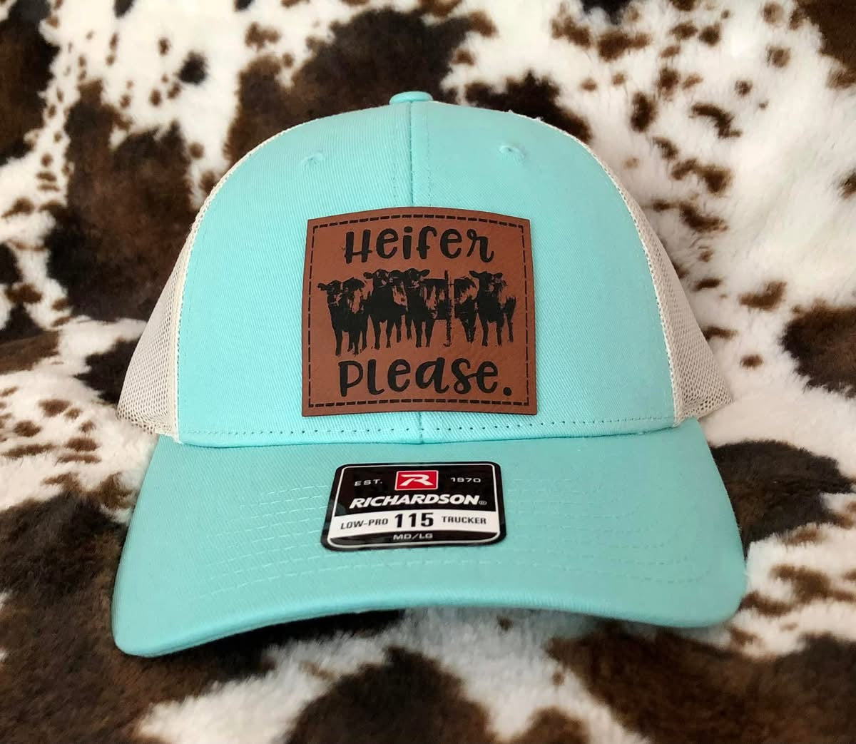 Heifer Please Hat